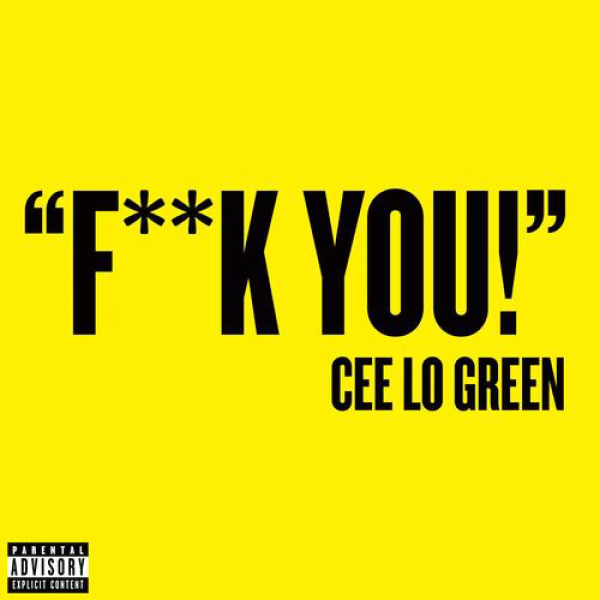 CEE LO GREEN - Fuck You