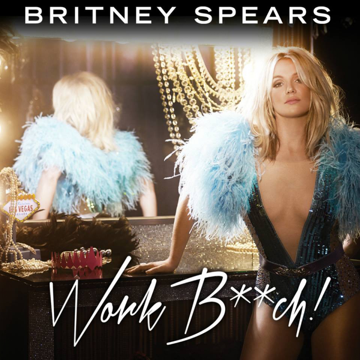 BRITNEY SPEARS - Work Bitch