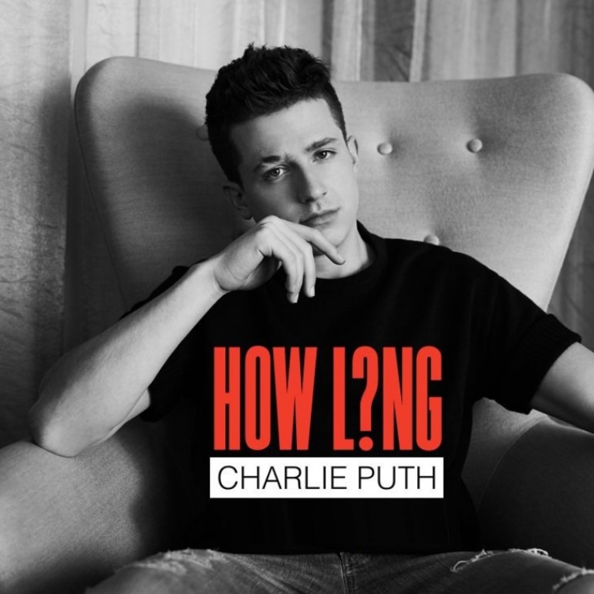CHARLIE PUTH - How Long