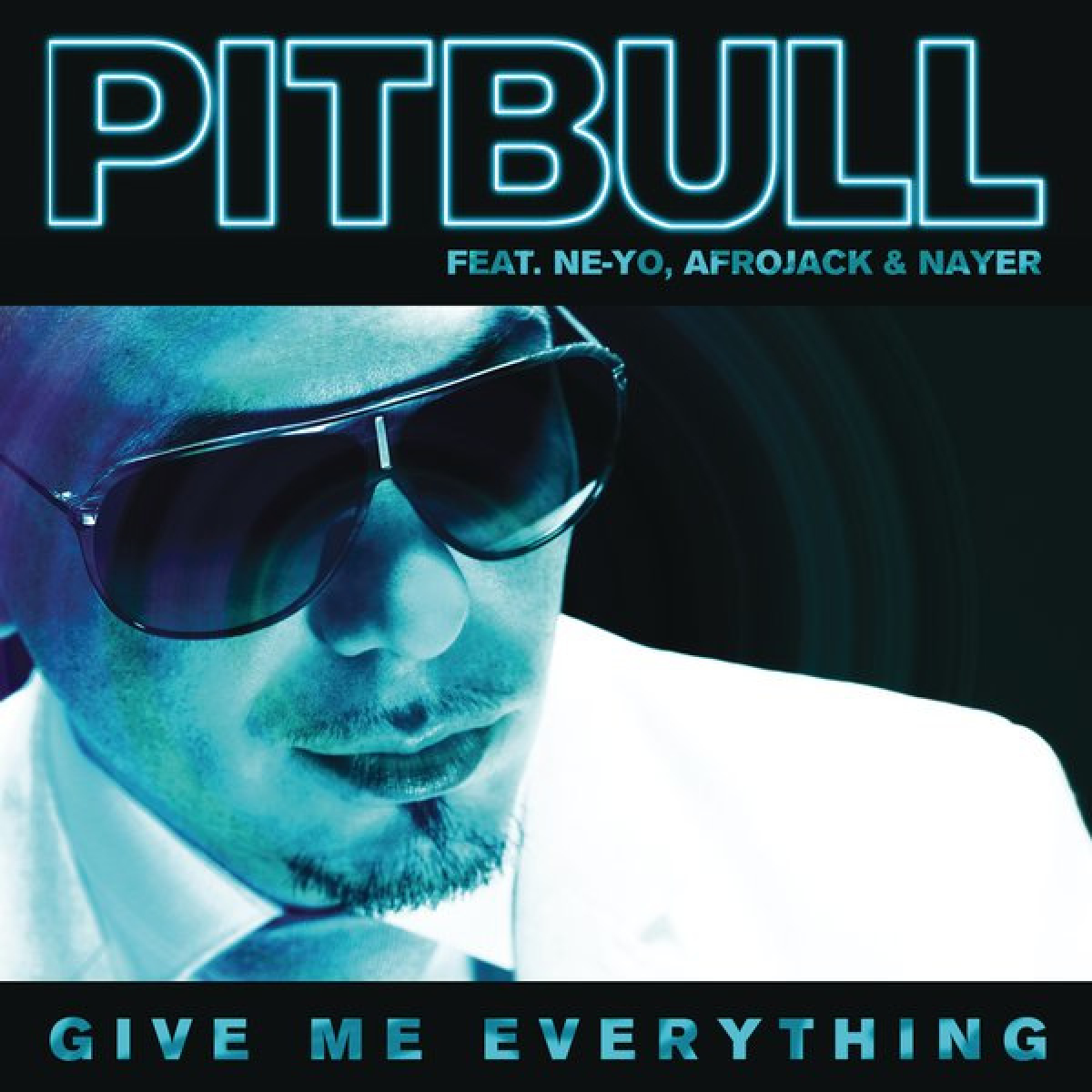 PITBULL - Give Me Everything