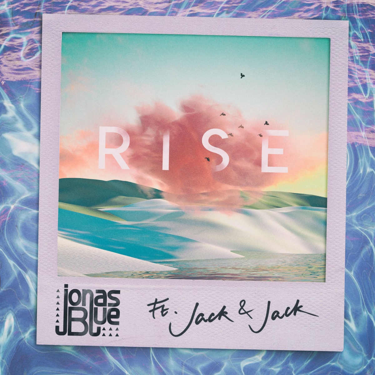 JONAS BLUE - Rise