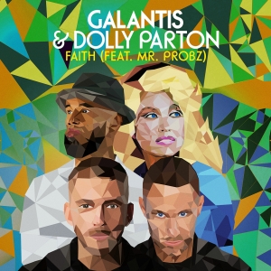 GALANTIS & DOLLY PARTON - Faith