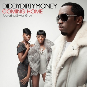 DIDDY - DIRTY MONEY - Coming Home (feat. Skylar Grey)