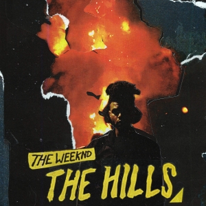 THE WEEKND - The Hills