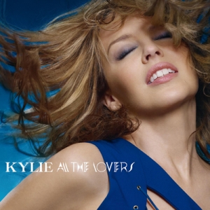 KYLIE MINOGUE - All The Lovers