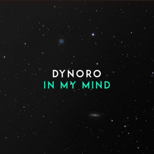DYNORO - In My Mind