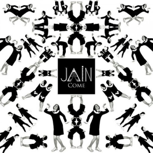 JAIN - Come