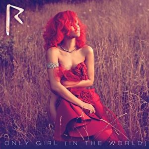 RIHANNA - Only Girl (In The World)