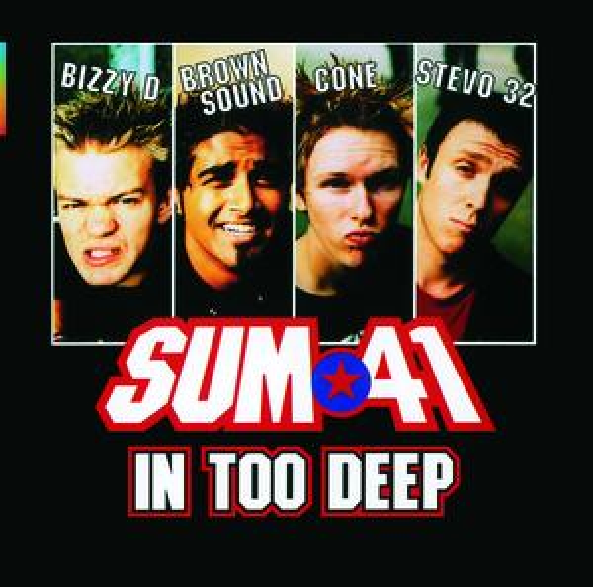 SUM 41 - In Too Deep