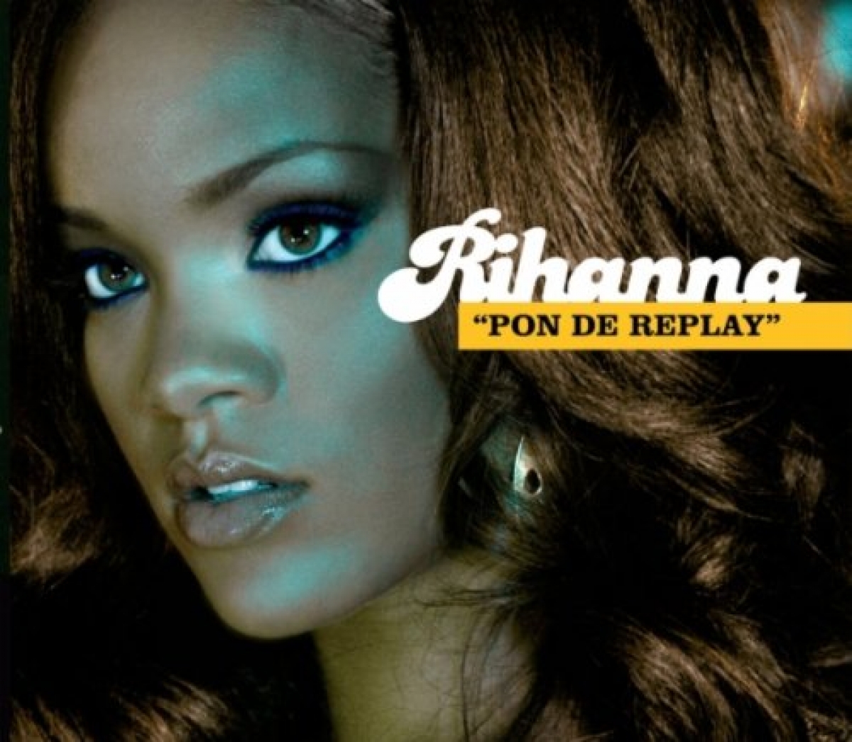 RIHANNA - Pon De Replay