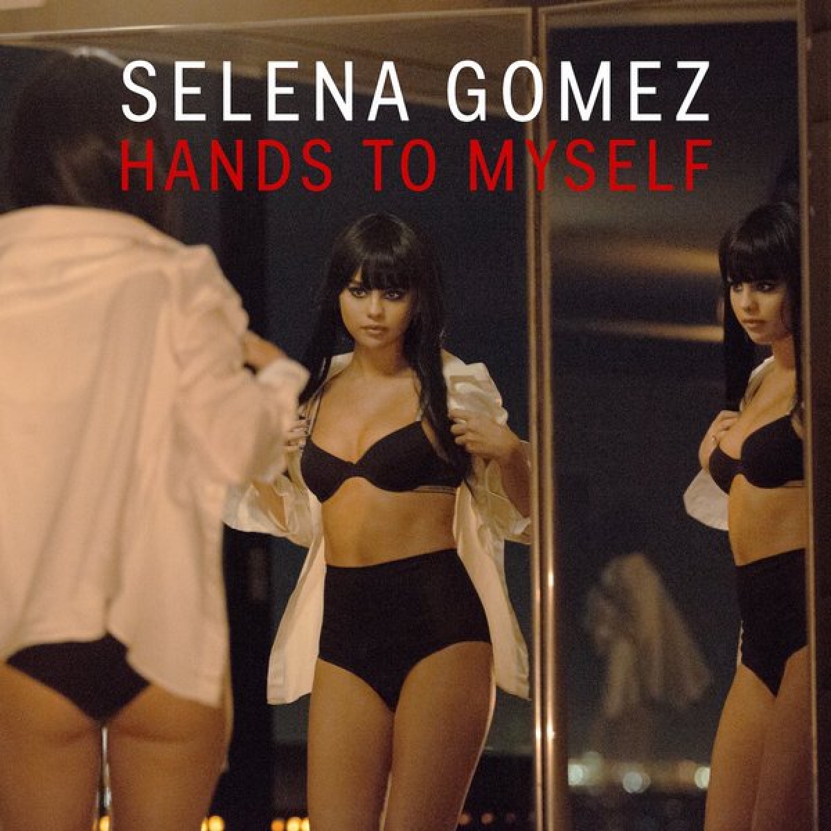 SELENA GOMEZ - Hands To Myself