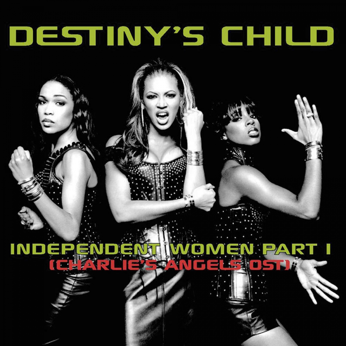 DESTINY'S CHILD - Independent Women